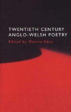 Twentieth Century Anglo-Welsh Poetry