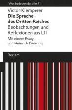 Die Sprache des Dritten Reiches. Beobachtungen und Reflexionen aus LTI