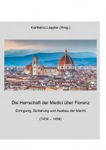 Herrschaft der Medici uber Florenz