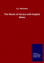 Works of Horace with English Notes