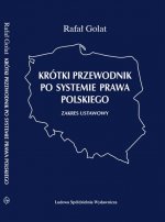 Krótki przewodnik po systemie prawa polskiego