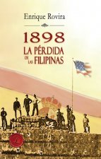1898 La pérdida de las Filipinas
