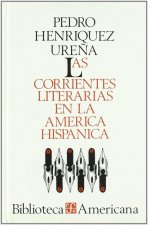 Las corrientes literarias en la América hispánica