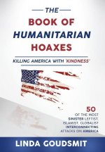 The Book of Humanitarian Hoaxes