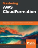 Mastering AWS CloudFormation