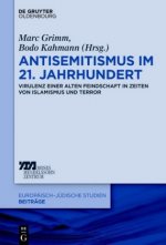 Antisemitismus Im 21. Jahrhundert