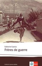 Fr?res de guerre