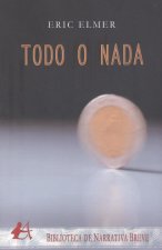 TODO O NADA