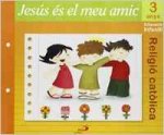 JESUS ES EL MEU AMIC 3 ANYS 