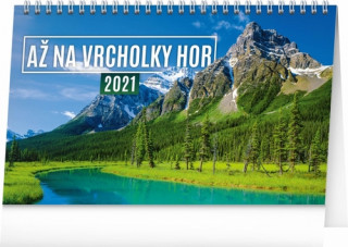 Stolní kalendář Až na vrcholky hor 2021