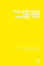 Arms Race and Arms Control 1984