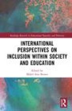 International Perspectives on Inclusion within Society and Education