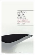 Architecture in the Age of Artificial Intelligence