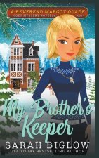 My Brother's Keeper