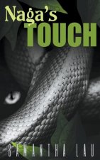 Naga's Touch