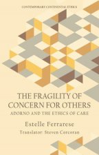 Fragility of Caring for Others