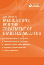 2019 Guide to Medications for the Treatment of Diabetes Mellitus