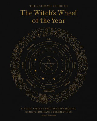 Ultimate Guide to the Witch's Wheel of the Year