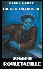 New Exploits of Joseph Rouletabille