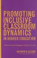Promoting Inclusive Classroom Dynamics in Higher Education
