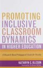 Promoting Inclusive Classroom Dynamics in Higher Education