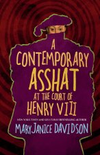 Contemporary Asshat at the Court of Henry VIII