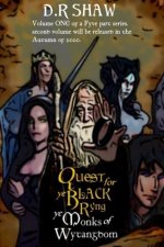 Quest for ye Black Ryng