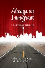Always an Immigrant