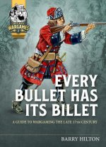 Every Bullet Has its Billet