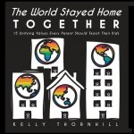 World Stayed Home Together