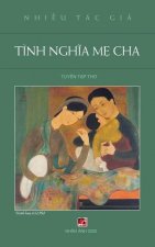 Tinh Nghĩa Mẹ Cha (hard cover - new version)