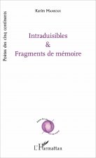 Intraduisibles et fragments de mémoire