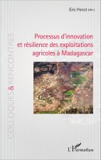 Processus d'innovation et résilience des exploitations agricoles ? Madagascar