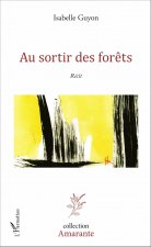 Au sortir des for?ts