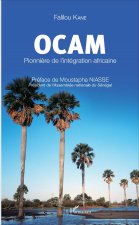 OCAM Pionni?re de l'intégration africaine