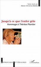 Jusqu'? ce que l'enfer g?le