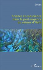 Science et conscience dans la post-urgence du séisme d'Ha?ti