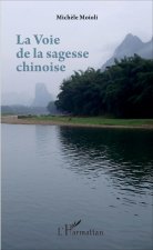 La Voie de la sagesse chinoise