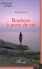 Bonheur ? perte de vie