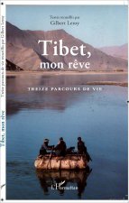 Tibet, mon r?ve