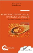 Enseigner l'alimentation, un projet de société