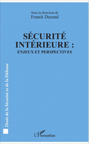 Sécurité intérieure :