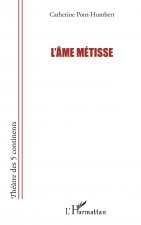 L'âme métisse