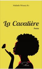 La cavali?re