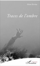 Traces de l'ombre