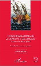 Une esp?ce animale ? l'épreuve de l'image