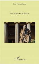 Nuire ? la b?tise