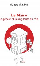 Le Maire. La gen?se et la singularité du rôle