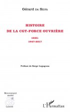 Histoire de la CGT-Force ouvri?re