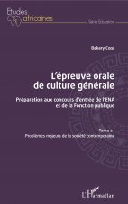 L'épreuve orale de culture générale Tome 2